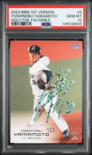 2023 BBM 1ST VERSION  YOSHINOBU YAMAMOTO HOLO FOIL FACSIMILE #5 PSA10 / 山本由伸 サムネイル 1