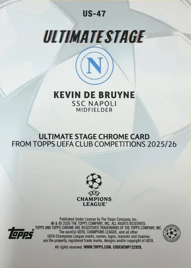 2026 TOPPS CHROME ULTIMATE STAGE KEVIN DE BRUYNE US-47 / ケヴィン・デ・ブライネ サムネイル 2