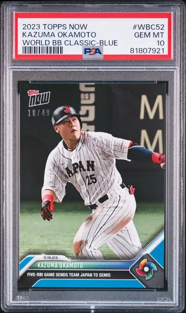 2023 TOPPS NOW WORLD BASEBALL CLASSIC KAZUMA OKAMOTO WORLD BB CLASSIC-BLUE #WBC52 PSA10 岡本和真 サムネイル 1