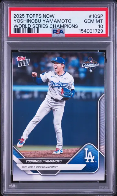 2025 TOPPS NOW YOSHINOBU YAMAMOTO WORLD SERIES CHAMPIONS #10SP PSA10 / 山本由伸 サムネイル 1
